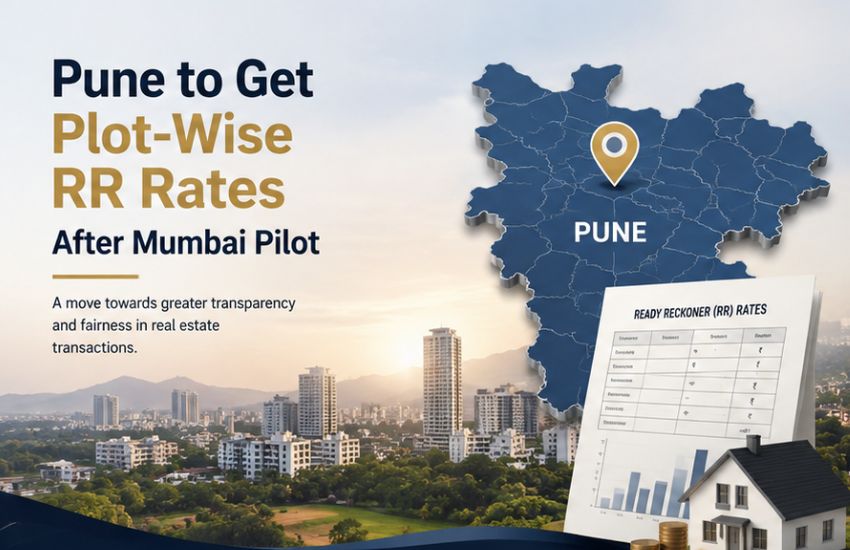 Pune to Get Plot-Wise RR Rates After Mumbai Pilot